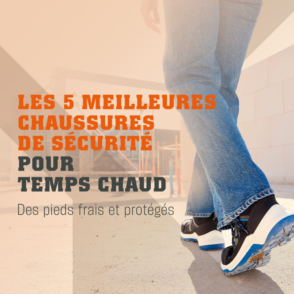 EMMA - Des pieds qui transpirent dans vos chaussures de sécurité ? Pas cet été !
